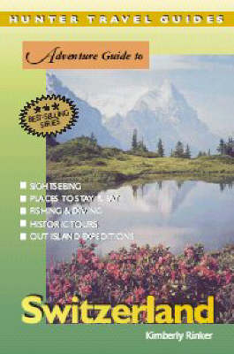 Adventure Guide to Switzerland