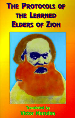 The Protocols of the Meetings of the Learned Elders of Zion