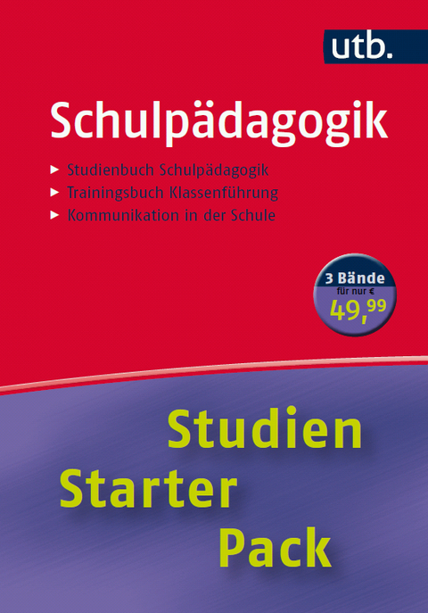 Schulp&auml;dagogik. Studien-Starter-Pack - Ludwig Haag, Sibylle Rahm, J&uuml;rgen Apel, Werner Sacher