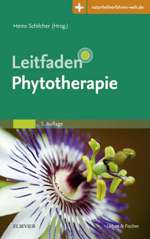 Leitfaden Phytotherapie -  Heinz Schilcher,  Susanne Kammerer,  Tankred Wegener