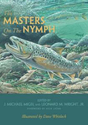The Masters on the Nymph