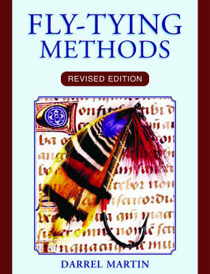 Fly Tying Methods - Darrel Martin