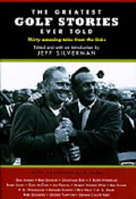 The Greatest Golf Stories Ever Told