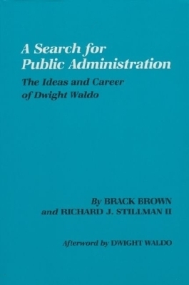 Search for Public Administration - Brack Brown, Richard Stillman