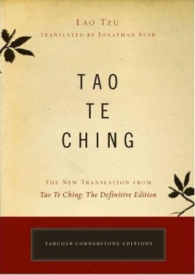 Tao Te Ching - Lao Tzu