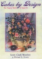 Cakes By Design - Michael G Farace, Scott Clark Wolley