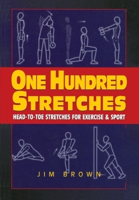 One Hundred Stretches - Jim Brown