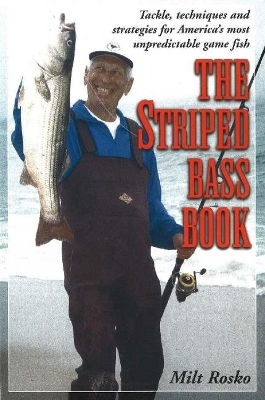 Striped Bass Book - Milt Rosko