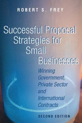 Successful Proposal Strategies for Small Businesses