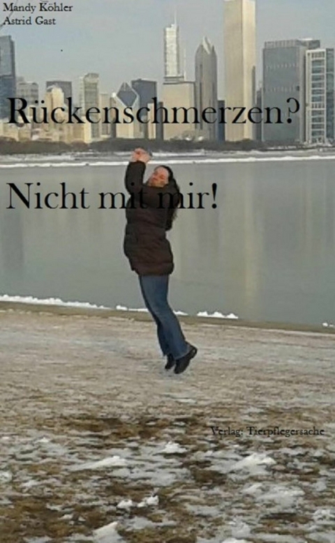 R&uuml;ckenschmerzen - Mandy K&ouml;hler