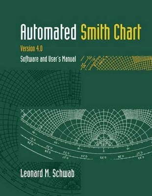 Automated Smith Chart - Leonard M. Schwab