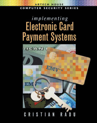Implementing Electronic Card Payment Systems - Cristian Radu