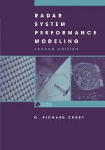Radar System Performance Modeling - G. Richard Curry