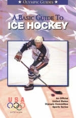 A Basic Guide to Ice Hockey