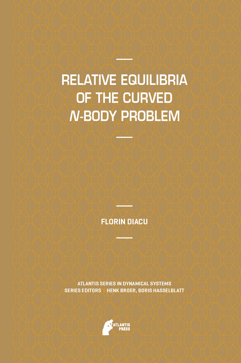 Relative Equilibria of the Curved N-Body Problem - Florin Diacu