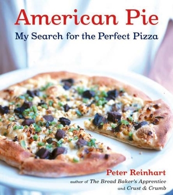 American Pie - Peter Reinhart