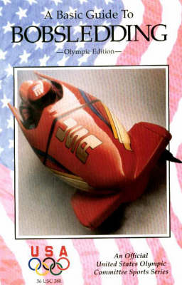 A Basic Guide to Bobsledding