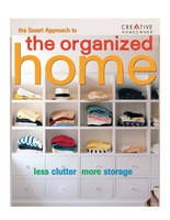The Smart Approach to the Organized Home