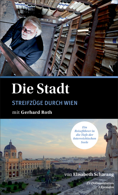 Die Stadt mit Gerhard Roth