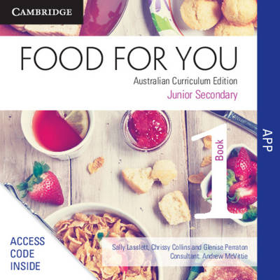 Food for You Australian Curriculum Edition Book 1 Interactive Textbook DPS App - Sally Lasslett, Glenise Perraton, Chrissy Collins