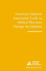 ADA Guide to Medical Nutrition Therapy -  American Diabetes Association
