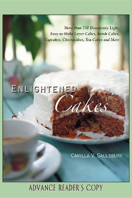 Enlightened Cakes - Camilla V. Saulsbury