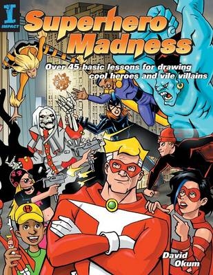 Superhero Madness - David Okum