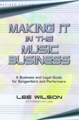Making it in the Music Business - Lee Wilson