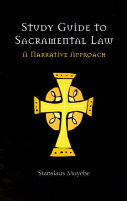 Study Guide to Sacramental Law