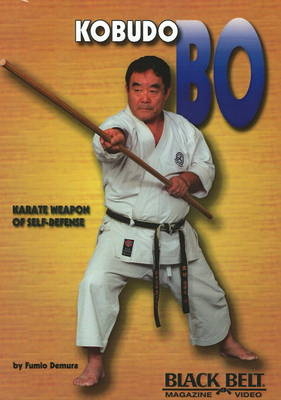 Kobudo Bo - Fumio Demura