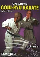Okinawan Goju-Ryu Karate, Vol. 3 - Teruo Chinen