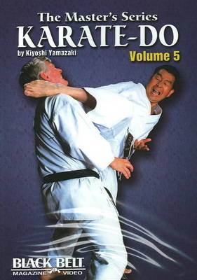 Karate-Do Vol. 5 - Kiyoshi Yamazaki
