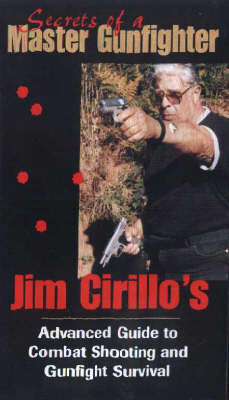 Secrets of a Master Gunfighter