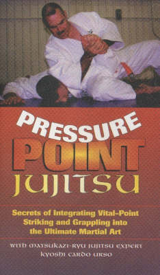 Pressure Point Jujitsu - Cardo Urso