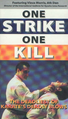 One Strike, One Kill - Vince Morris
