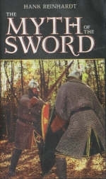 Myth of the Sword - Hank Reinhardt