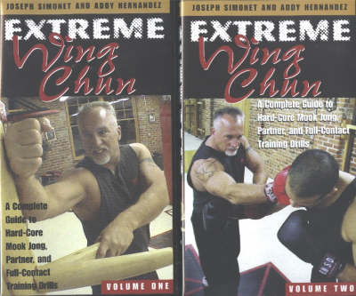 Extreme Wing Chun - Joseph Simonet, Addy Hernandez