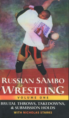 Russian Sambo Wrestling - Nicholas Starks