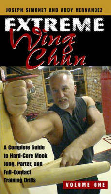 Extreme Win Chun - Joseph Simonet