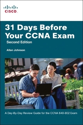 31 Days Before Your CCNA Exam - Allan Johnson