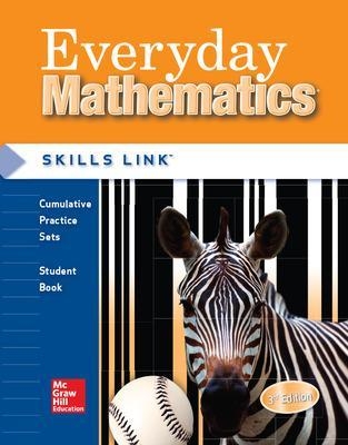 Everyday Mathematics, Grade 3, Skills Links Student Edition