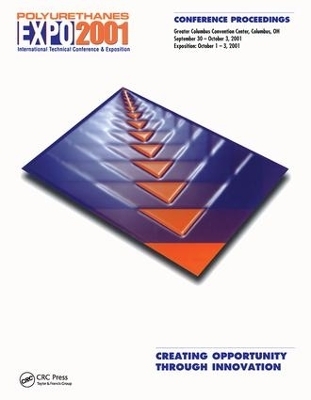 API Polyurethanes Expo 2001 - API Alliance for the Polyurethanes Industry