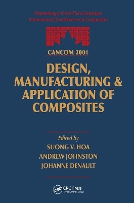 CANCOM 2001 Proceedings of the 3rd Canadian International Conference on Composites - S.V. Hoa