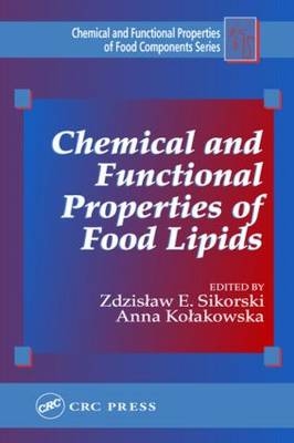 Chemical and Functional Properties of Food Lipids - 