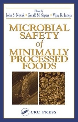Microbial Safety of Minimally Processed Foods - 