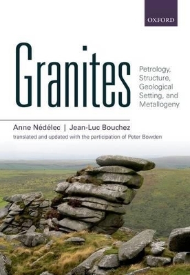 Granites - Anne N&eacute;d&eacute;lec, Jean-Luc Bouchez