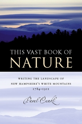 This Vast Book of Nature - Pavel Cenkl