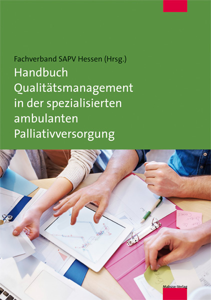 Handbuch Qualit&auml;tsmanagement in der spezialisierten ambulanten Palliativversorgung