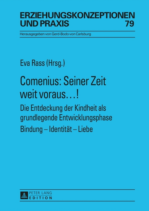 Comenius: Seiner Zeit weit voraus&hellip;! - 