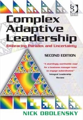 Complex Adaptive Leadership - Nick Obolensky